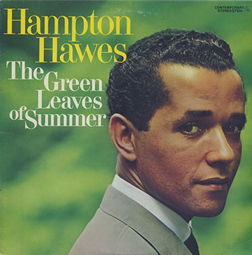 The Green Leaves of Summer,Hampton Hawes