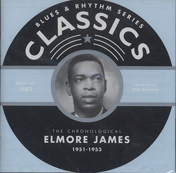 The Chronological 1951-1953,Elmore James