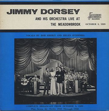 Live At The Meadowbrook 1939,Jimmy Dorsey