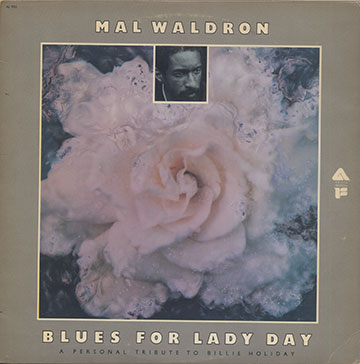 Blues for lady day,Mal Waldron