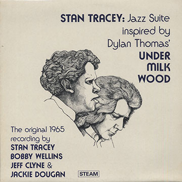 Jazz Suite Inspired by Dylan Thomas' Under Milk Wood,Stan Tracey
