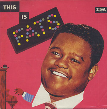 This is Fats Domino,Fats Domino