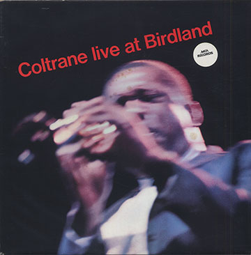 Coltrane live at Birdland,John Coltrane