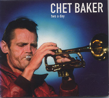 Two a day,Chet Baker