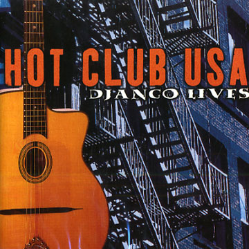 Django lives, Hot Club Usa