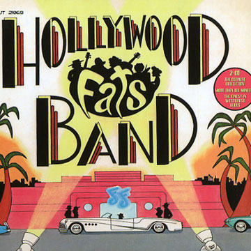 Hollywood Fats Band,Hollywood Fats