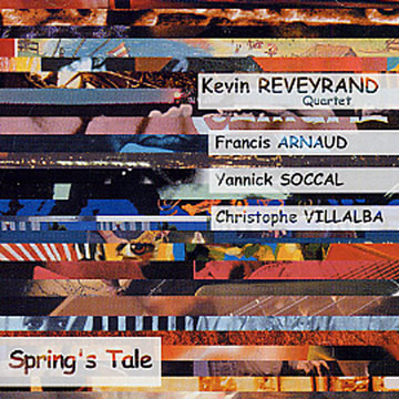 Spring's Tale,Kevin Reveyrand