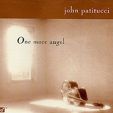 One more angel,John Patitucci