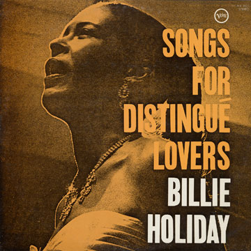 Songs for distingu lovers,Billie Holiday
