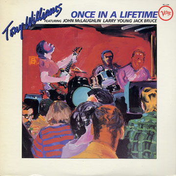 Once in a lifetime,Tony Williams