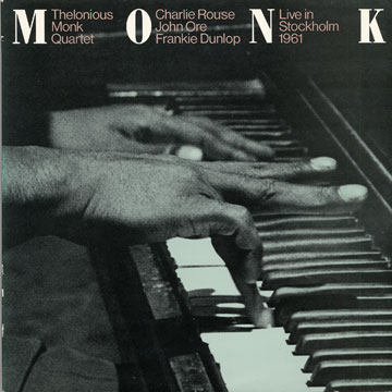 Live in Stockholm 1961,Thelonious Monk