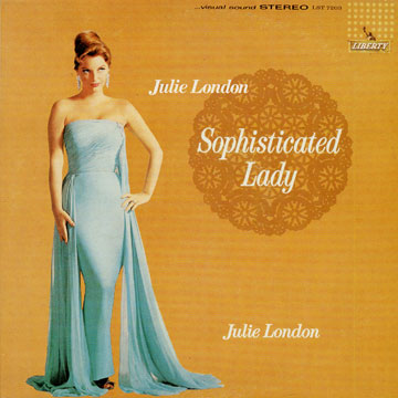 Sophisticated lady,Julie London