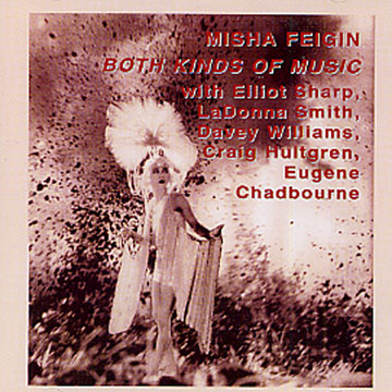 both kinds of music,Misha Feigin