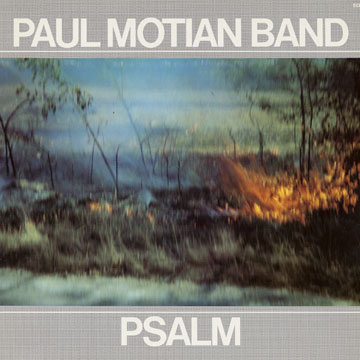 Psalm,Paul Motian