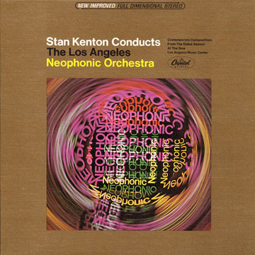 Stan Kenton conducts the Los Angeles Neophonic Orchestra,Stan Kenton