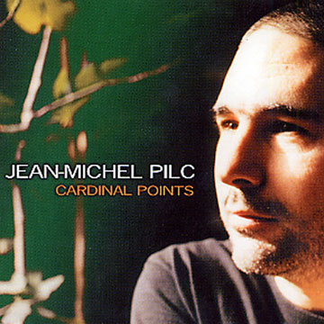 Cardinal Points,Jean-Michel Pilc