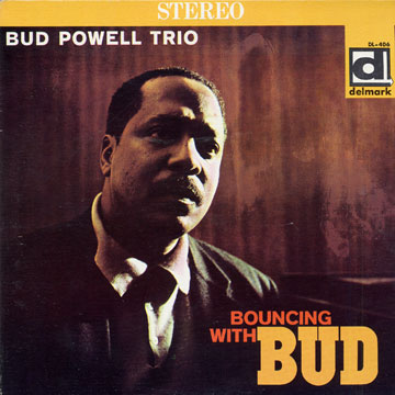 Bouncing with Bud,Bud Powell