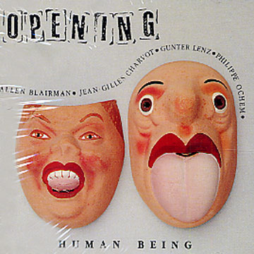 Human Being, Opening