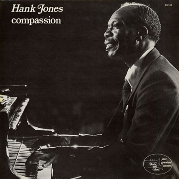 Compassion,Hank Jones