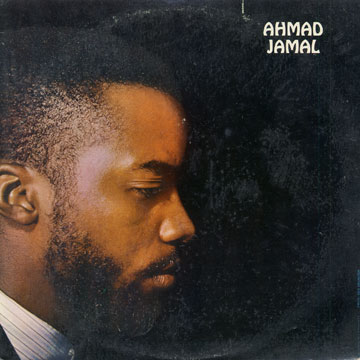 Ahmad Jamal Trio,Ahmad Jamal