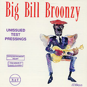 Unissued Test Pressing,Big Bill Broonzy