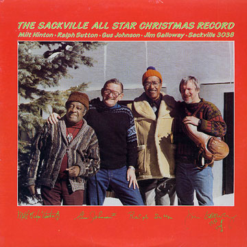 the sackville all star christmas record,Jim Galloway , Milt Hinton , Gus Johnson , Ralph Sutton