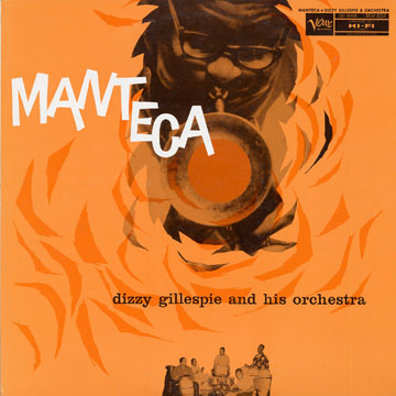 Manteca,Dizzy Gillespie