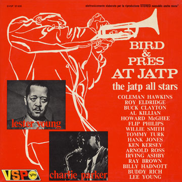 Bird and Pres at JATP,Charlie Parker , Lester Young