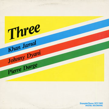 Three,Pierre Dorge , Johnny Dyani , Khan Jamal