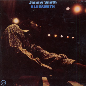 Bluesmith,Jimmy Smith