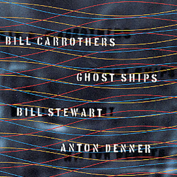 ghost ship,Bill Carrothers , Anton Denner