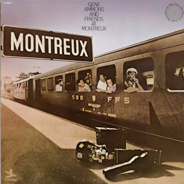 Gene Ammons and Friends at Montreux,Gene Ammons