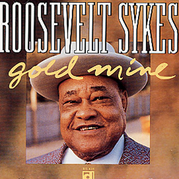 Gold Mine,Roosevelt Sykes