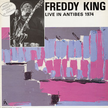 Live in Antibes 1974,Freddy King