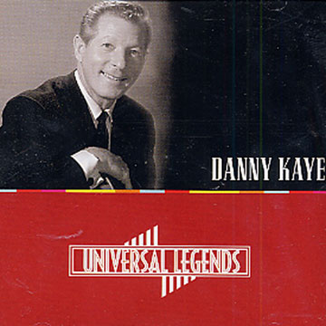 universal legends,Danny Kaye