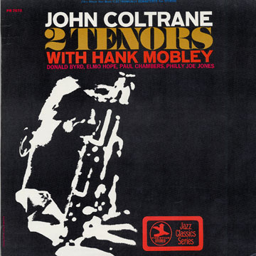 2 Tenors - Informal jazz,John Coltrane , Elmo Hope , Hank Mobley