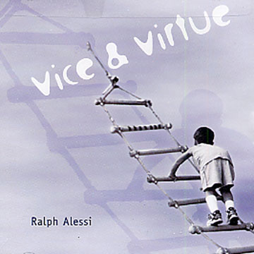 Vice & virtue,Ralph Alessi