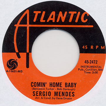 Comin' home baby - say a little prayer,Sergio Mendes