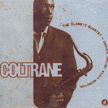 The classic quartet - complete impulse! studio recordings,John Coltrane