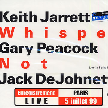 Whisper Not,Jack DeJohnette , Keith Jarrett , Gary Peacock