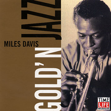gold'n jazz,Miles Davis