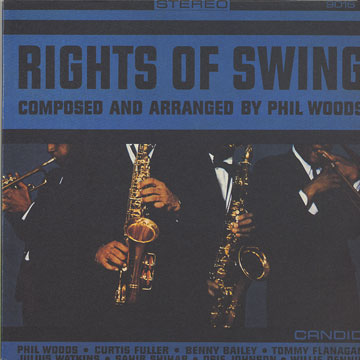 Rights of swing,Phil Woods