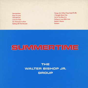 Summertime,Walter Jr. Bishop