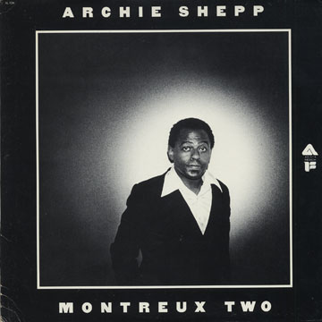 Montreux Two,Archie Shepp