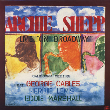 Live on Broadway,Archie Shepp