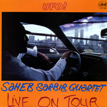 UFO on tour,Saheb Sarbib