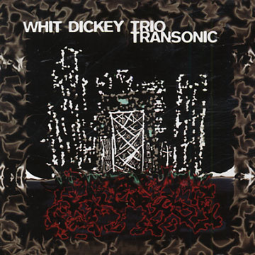 transonic,Whit Dickey