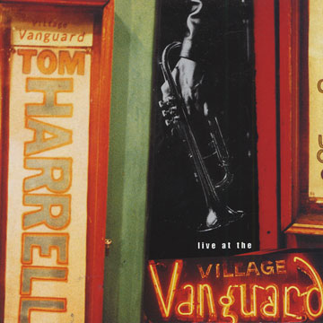 Live at the Village Vanguard,Tom Harrell