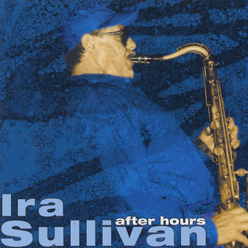 After hours Vol.5,Ira Sullivan
