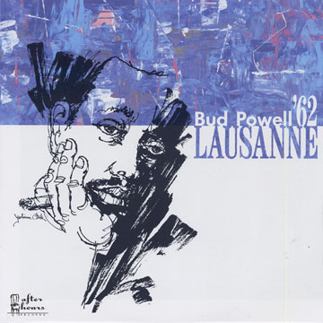 Lausanne '62,Bud Powell